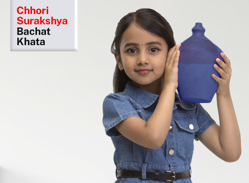Chhori Surakshya Bachat Khata